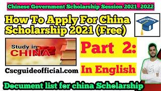 List of Documents Required for China Scholarship 2021-2022 || Episode 2 || In English