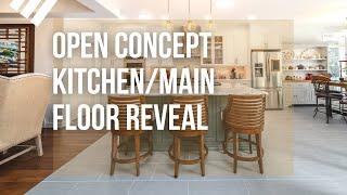 Open Concept Mainfloor and Kitchen Renovation Reveal!