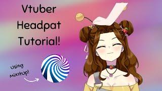 How to Add Vtuber Head Pat Redeem Tutorial | Mixitupbot