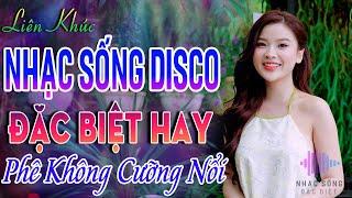 Kho Nhạc Bolero Disco Trữ Tình Toàn Bài Hay Cực Sôi ĐộngLk Nhạc Sống Thôn Quê Phối Mới Phê Bất Hủ