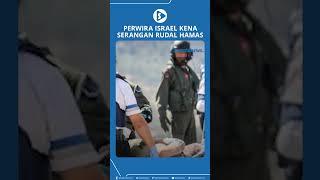 Perwira Israel Kena Serangan Rudal Hamas