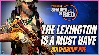 THE NEW LEXINGTON AR IS A BEAST! The Division 2 - Solo/Group PVE Striker Build - DAMAGE AND ARMOR!