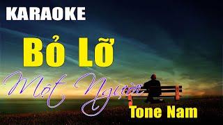 Bỏ Lỡ Một Người (Lê Bảo Bình)Karaoke Tone Nam - Beat Hay Nhất - Nguyễn Thanh Kara