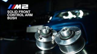 BMW M2/Competition Front Solid Control Arm Bush - Suspension Secrets