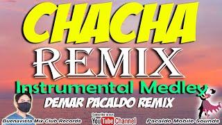 CHACHA DISCO MEDLEY REMIX ( Demar Pacaldo Remix )  | Sayawan at Tugtugan | Old Chacha Remix Nonstop