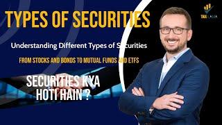 Types of Securities | Understanding Different Types of Securities: A Complete Guide | #trending