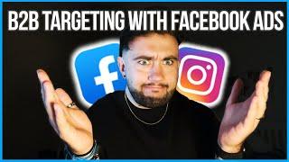 Facebook Ads B2B Targeting Tutorial (2023) 