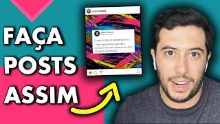 Como fazer Postagens Criativas no Instagram (Post Twitter)