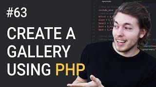 63: How to Create a PHP Gallery Part 1 | HTML Markup Setup | Upload Image to Website | PHP Tutorial