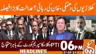 Release of Imran Khan? Court Decision | Lawyers Protest | News Headlines | 06 PM | 27 Sep 2024 | GNN