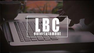 LBC Entertainment CM