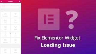 Elementor Widget Loading Problem Fix Within 2 Minute || papanbiswasbd