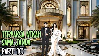 TERPAKSA NIKAH SAMA JANDA Part 10 - Drama Animasi Sekolah