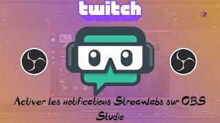 *TUTO* AVOIR DES NOTIFICATIONS SUR OBS STUDIO ! ( Sub, Dons, ...)