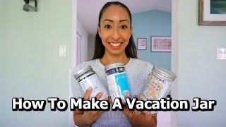 How To Make A Vacation Jar | Travel Jar | DIY Vacation Jar | Travel Gift Ideas | DIY Memory Jar