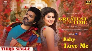 Baby Love Me - The GOAT Third Single | Thalapathy Vijay | Sneha | Yuvan | Venkatprabhu