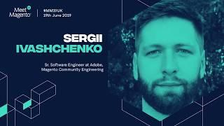 GraphQL | Sergii Ivashchenko, Sr. Software Engineer at Adobe, Magento Community Engineering