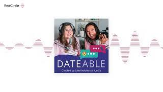 Dateable: Your insider's look into modern dating - #brunchtalk: When's the right time to reveal your