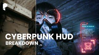 Cyberpunk HUD - Visual Effects Breakdown