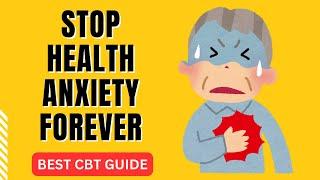 STOP Health Anxiety forever