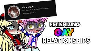 Vvramen Stop Fetishizing The LGBTQ... | Gacha Club Rant