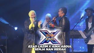 Ezad Lazim X Aina Abdul - Senja Nan Merah l Suria Duo X