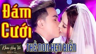 Đám Cưới Khưu Huy Vũ và Saka Trương Tuyền || Thề Non Hẹn Biển