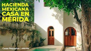 MEXICAN INTERIOR DESIGN | CASA en MÉRIDA | Casa Pequeñas | Casa de Las estrellas