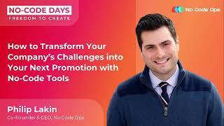 Philip Lakin | No Code Ops | How to Transform Your Company’s Challenges with No-Code Tools | Creatio