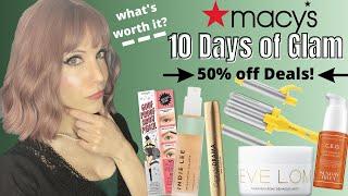 What's Really WORTH it in the Macy's 10 Days of Glam Sale