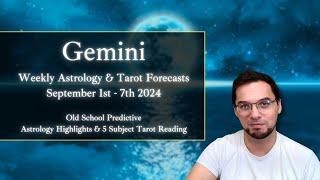 Gemini Weekly Astrology & Tarot September 1st - 7th 2024 Old School Horoscope & Predictions