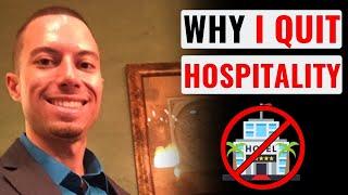 5 Reasons I Quit My Job In The Hospitality Industry | My Front Office Hotel Job Experience