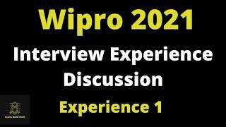 Experience 1 Wipro Interview Experience 2021 batch seleted candidate | TR + HR questions Discussed