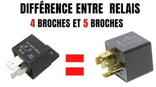   DIFFERENCE ENTRE RELAIS 4 BROCHES ET 5 BROCHES 