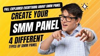 Create your smm panel | Different types of smm panel | Full explanation about smm panel