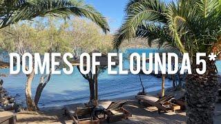 Greece 2023. Domes of Elounda 5*, luxury hotel review