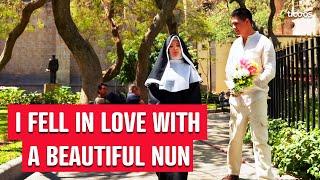 I fell in love with a beautiful nun.