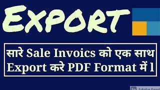 Export all sale invoices in PDF format in Tally Prime l how to export all sale invoices in PDF