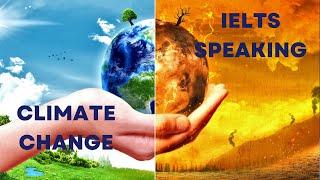 IELTS Speaking: Climate Change