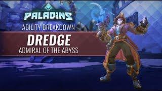 Paladins - Ability Breakdown - Dredge, Admiral of the Abyss
