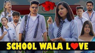 SCHOOL WALA LOVE || Rachit Rojha