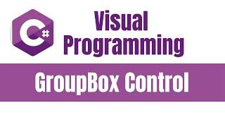 Visual Programming (C#) Group Box Control (Urdu/Hindi)