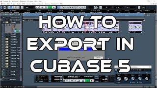 How To Export in Cubase 5