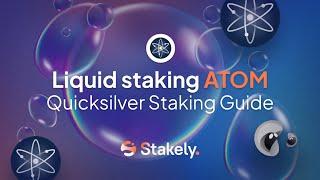 How to Liquid Stake ATOM with Quicksilver | Easy Staking Tutorial