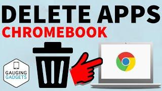 How to Delete Apps on Chromebook - Uninstall Chromebook Apps