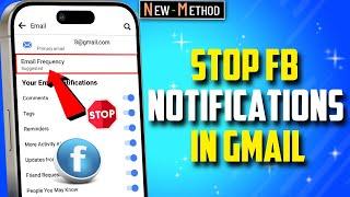 How to Stop Facebook Notifications in Gmail & Email 2024 [ Easy Way ]
