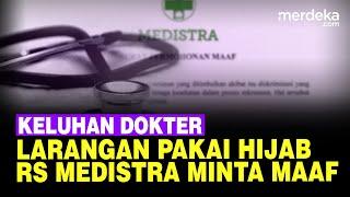 Curhat Dokter Adanya Larangan Tenaga Medis Pakai Hijab, RS Medistra Minta Maaf