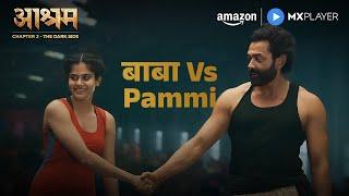 Baba Nirala Vs Pammi ft. Bobby Deol, Aditi Pohankar | Aashram Season 2 | Amazon MX Player