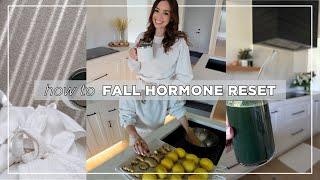 FALL HORMONE RESET- What You Need to Know 