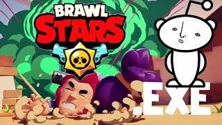 BRAWLSTARS REDDIT.EXE